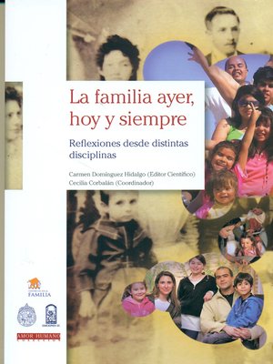 cover image of La familia, ayer hoy y siempre